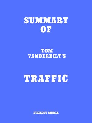 cover image of Summary of Tom Vanderbilt's Traffic